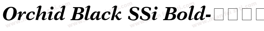Orchid Black SSi Bold字体转换